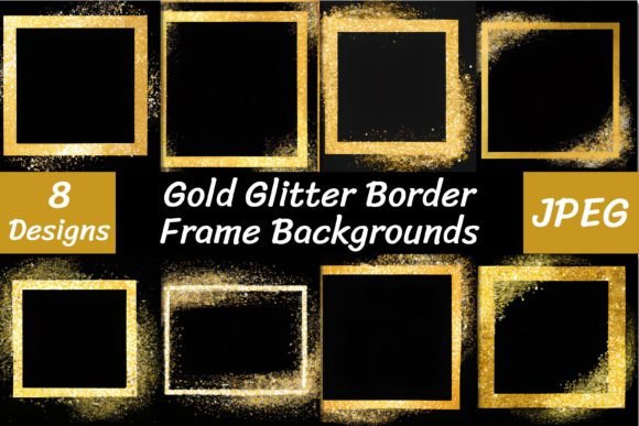 The Perfect Frame: How Gold Glitter Border Backgrounds Elevate Your Work